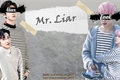História: Mr.Liar