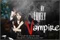 História: My Lovely Vampire