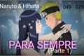 História: Naruto &amp; Hinata: Para Sempre (Parte 1)