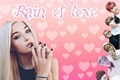 História: Rain of love ♡