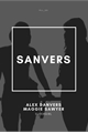 História: Sanvers