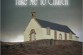 História: Take Me To Church (interativa, vagas abertas)