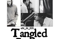 História: Tangled Love || Harry Styles Fan Fiction||