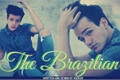 História: The Brazilian