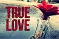 História: True love