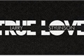 História: True Love (Larry Stylinson)