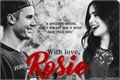 História: With love, Rosie.