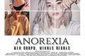 História: Anorexia