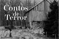 História: Contos De Terror