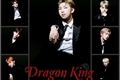 História: Dragon King
