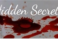 História: Hidden secrets