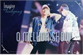 História: Imagine Kim Taehyung - O melhor show