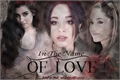 História: In The Name Of Love - CAMREN