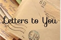 História: Letters to You - l.p (Book 3)