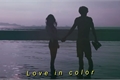 História: Love in Color
