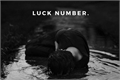 História: Luck number;; chanbaek