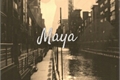 História: Maya