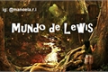 História: Mundo de Lewis