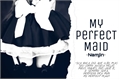 História: My Perfect Maid - Namjin (sendo reescrita)