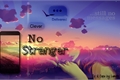 História: No Stranger