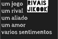 História: Rivais (Jikook)