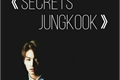 História: Secrets - Jungkook