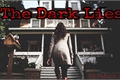 História: The Dark Lies