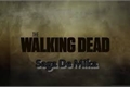 História: The Walking Dead- Saga De Mika - O Fim &#233; Apenas O Come&#231;o