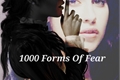 História: 1000 Forms Of Fear