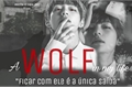 História: A Wolf In my life - Imagine Taehyung