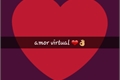 História: Amor virtual