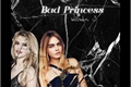 História: Bad Princess - Temporada 3