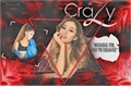 História: CraZy - Ariana Grande (EM REVIS&#195;O)