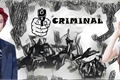 História: Criminal
