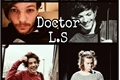 História: Doctor L.S