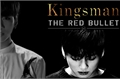 História: Kingsman - The Red Bullet