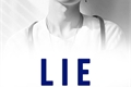 História: Lie - BTS