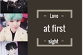 História: Love At First Sight - BTS (Suga)