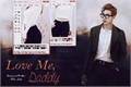 História: Love Me Daddy - 1 Temporada