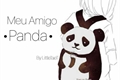 História: Meu Amigo Panda