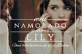 História: Meu Namorado Se Chama &quot;Lily&quot;