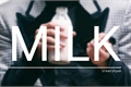 História: Milk