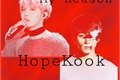 História: My Reason-HopeKook