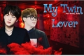 História: My Twin Lover (Yoonmin - incesto)