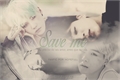 História: Save Me - Imagine Suga