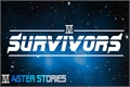 História: Sobreviventes!