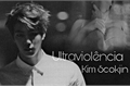 História: Ultraviol&#234;ncia | Kim Seokjin |