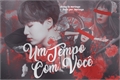 História: Um Tempo Com Voc&#234;-Imagine Suga ( Min yoongi )