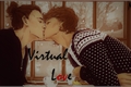 História: Virtual Love - Larry