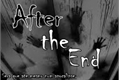 História: After the End